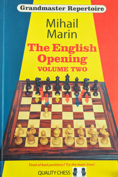 The English Opening - Volume Two -Mihail Marin (good condition)