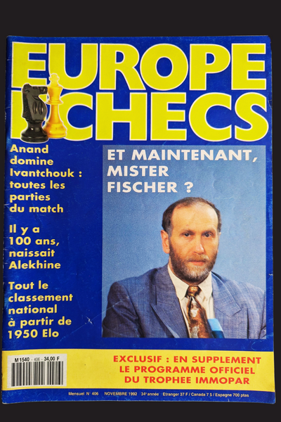 Bobby Fischer - revue N°406 Europe Echecs novembre 1992 (bon état, très rare)