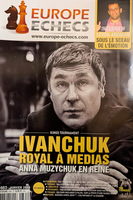 Ivanchuk - revue Europe Echecs 2018 (très bon état)