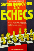 Savoir improviser aux échecs (bon état)