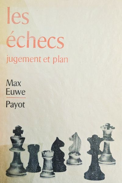 Jugement et plan de Max Euwe (très bon état, rare)