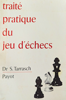 Traité pratique du jeu d'échecs - Tarrasch (très bon état)