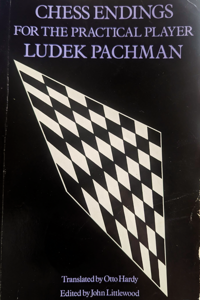 Chess Endings for the Practical Player - Ludek Pachman  (good condition, rare)