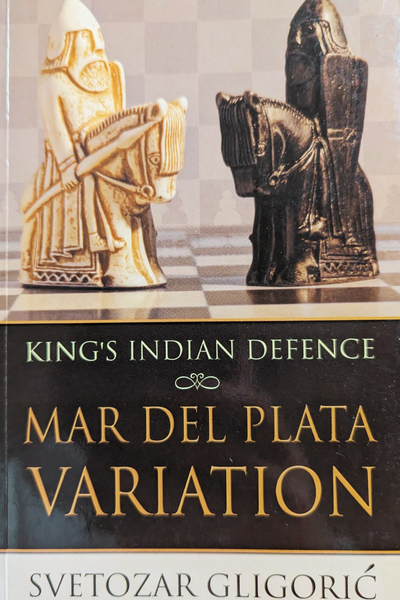 King's Indian Defence Mar Del Plata Variation | Gligoric (very good condition)