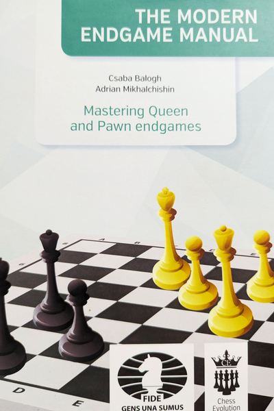 The Modern Endgame Manual - Mastering Queen and Pawn endgames (Like New)