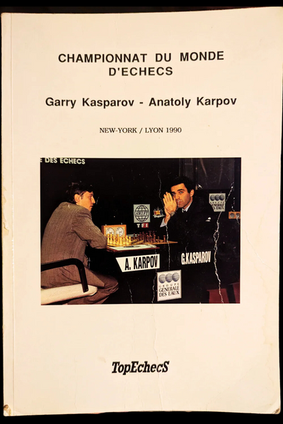 Championnat du monde d'échecs Kasparov - Karpov New-York / Lyon 1990 (état correct, rare)