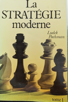 La stratégie moderne - tome 1 de Ludek Pachman (bon état)