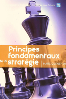 Principes fondamentaux de la stratégie (tome 1) | Niveau intermédiaire et confirmé