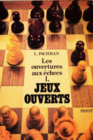 Les ouvertures aux échecs : jeux ouverts (bon état)