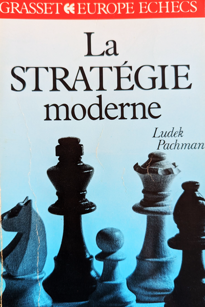 La stratégie moderne - Tome 2 de Ludek Pachman (état correct)